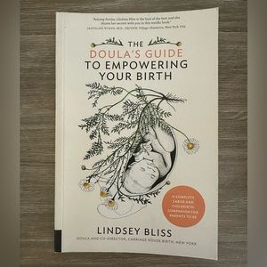 Doulas guide to empowering your birth